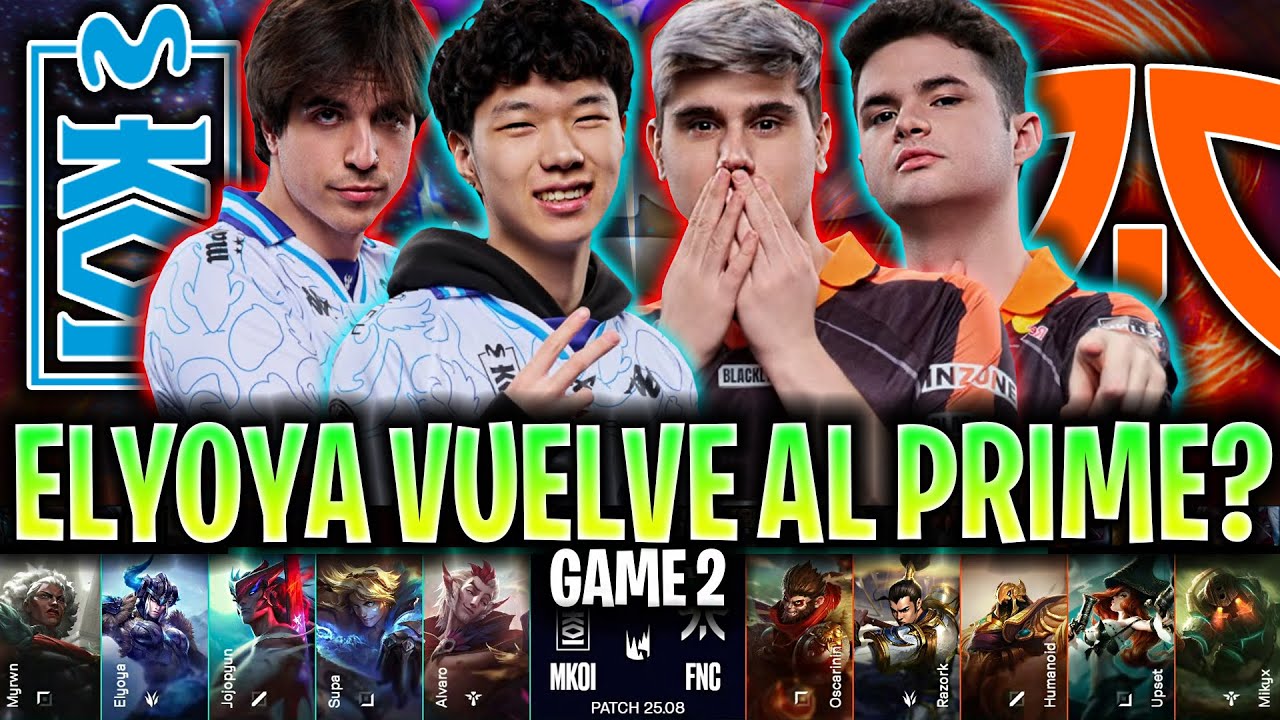 ELYOYA VUELVE A SU PRIME CON KOI?😱JOJO YONE GOD!🔥 - KOI vs FNC Game 2 LEC EVENTO MADRID 2025 KNEKRO