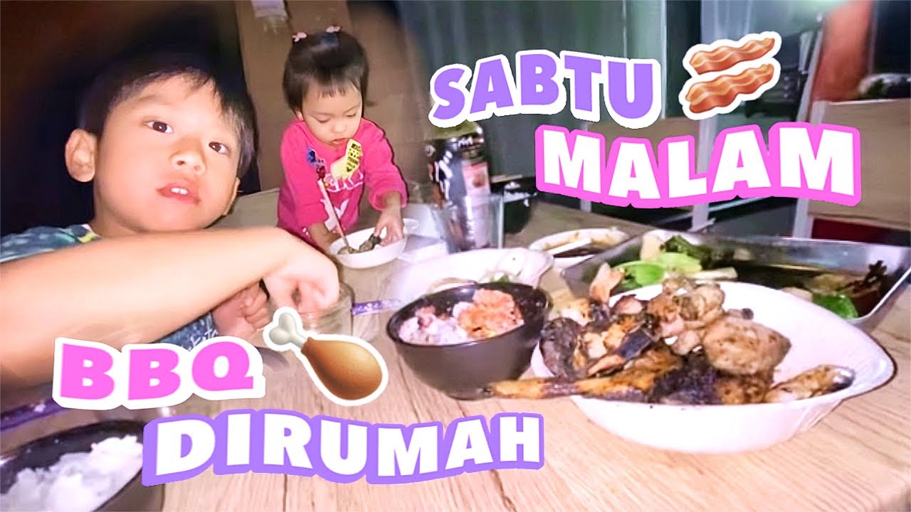 SABTU MALAM BBQ SEDERHANA DIRUMAH