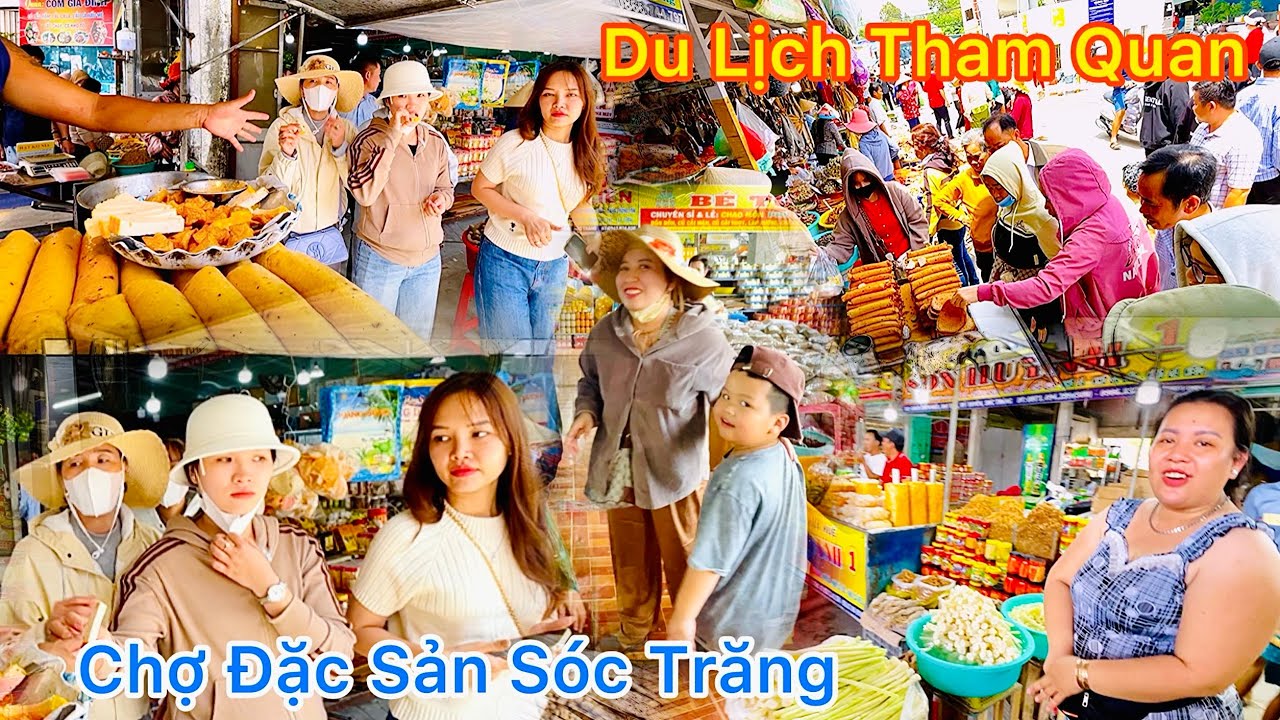 Du Lịch Tham Quan Sóc Trăng Chợ Chùa Chén Kiểu Bán Nhiều Loại Đặc Sản Tươi Ngon || TDLVL