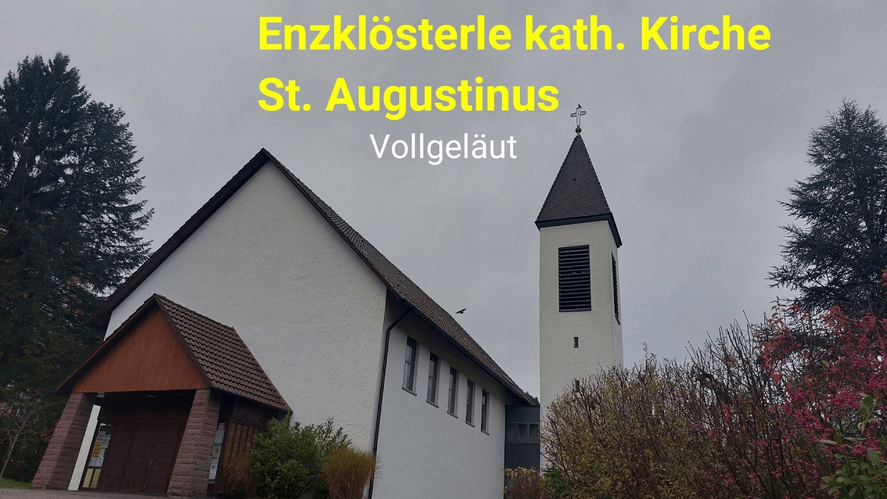 Enzkl&ouml;sterle (CW) kath. Kirche St. Augustinus Vollgel&auml;ut