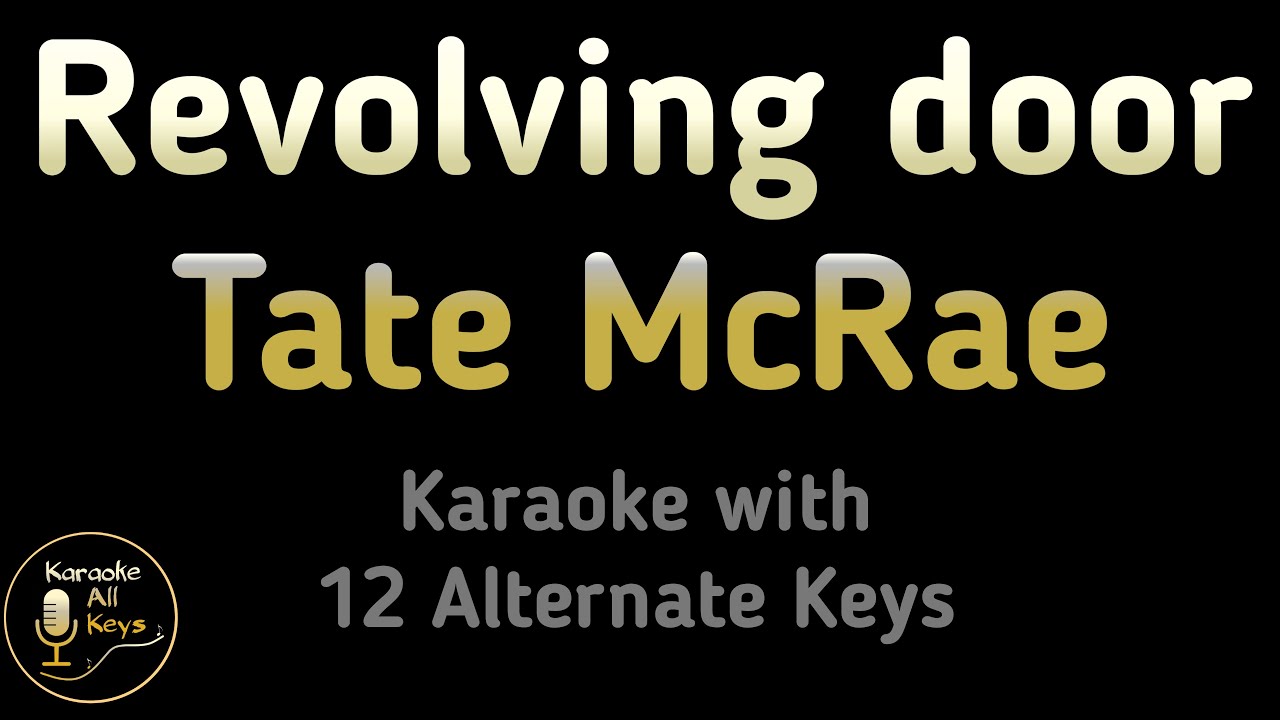 Tate McRae - Revolving door Karaoke Instrumental Lower Higher Male & Original Key