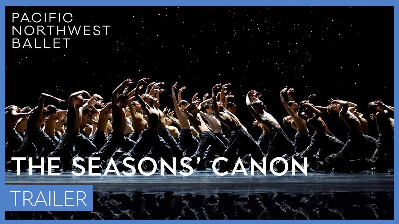 The Seasons' Canon trailer 2024 | Pacific Northwest Ballet
