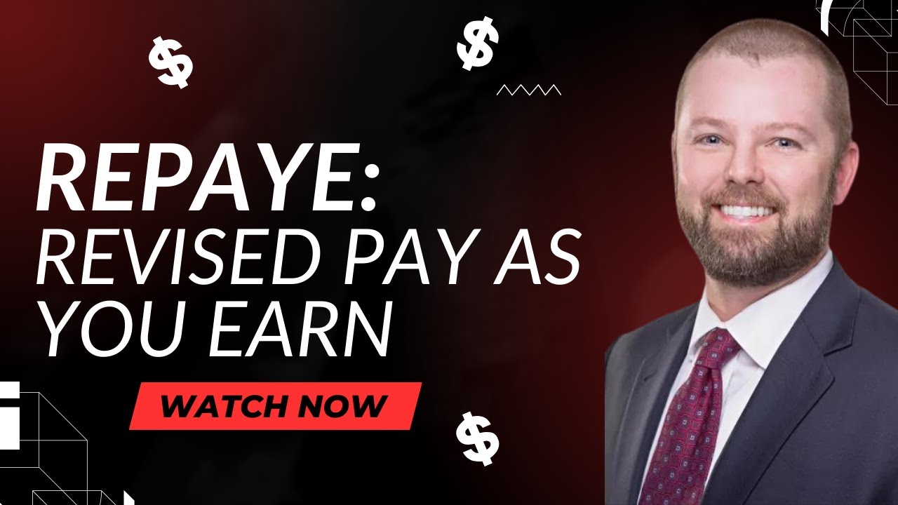 REPAYE: Revised Pay As You Earn