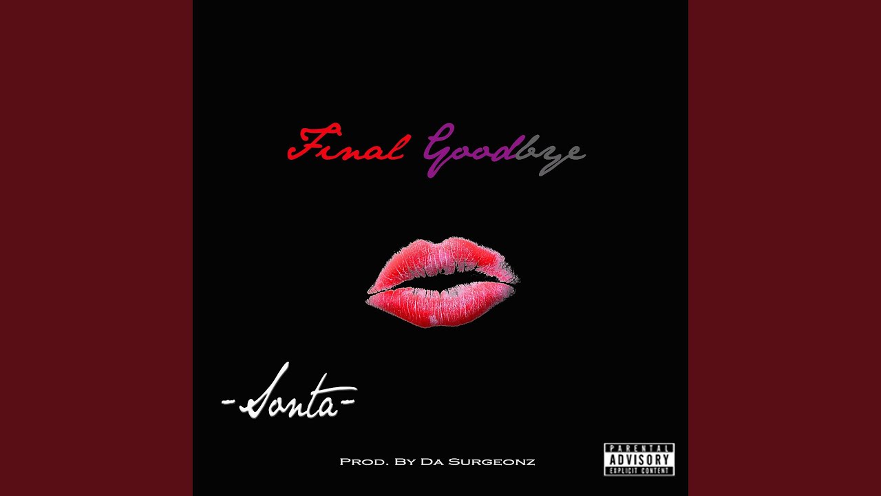 Final GoodBye