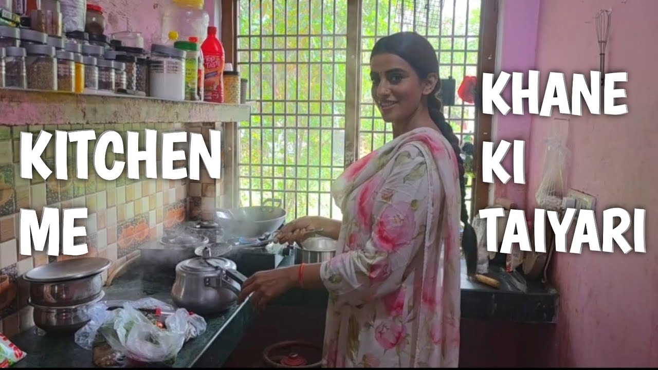 KITCHEN ME APNE PASAND KA KHANA || #AKASHARASINGH VLOG || SHOOTING TIME 