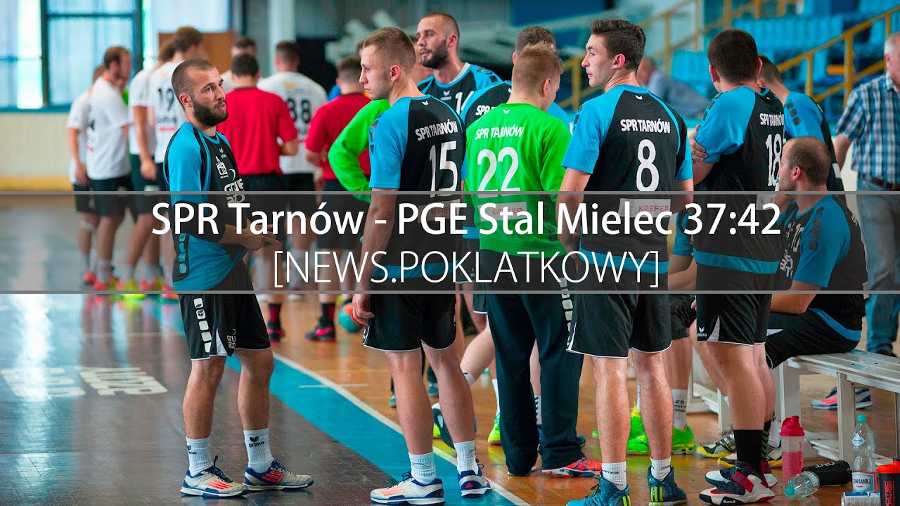 SPR Tarn&oacute;w - PGE Stal Mielec [NEWS.POKLATKOWY]