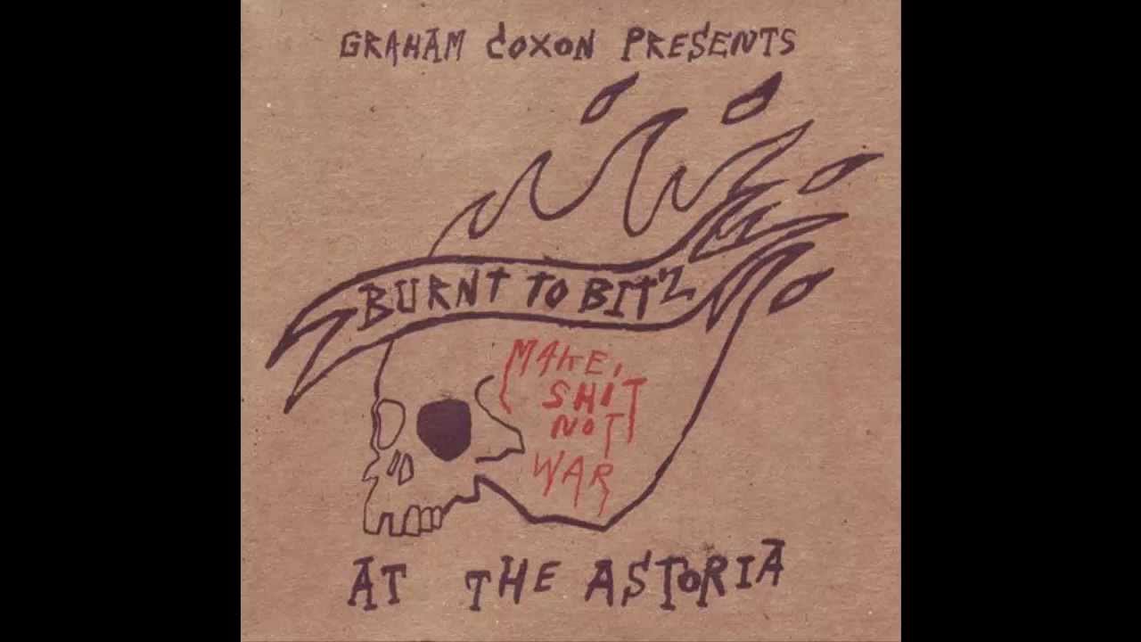 Graham Coxon - Burnt To Bitz [At The Astoria] (Full Live Album)