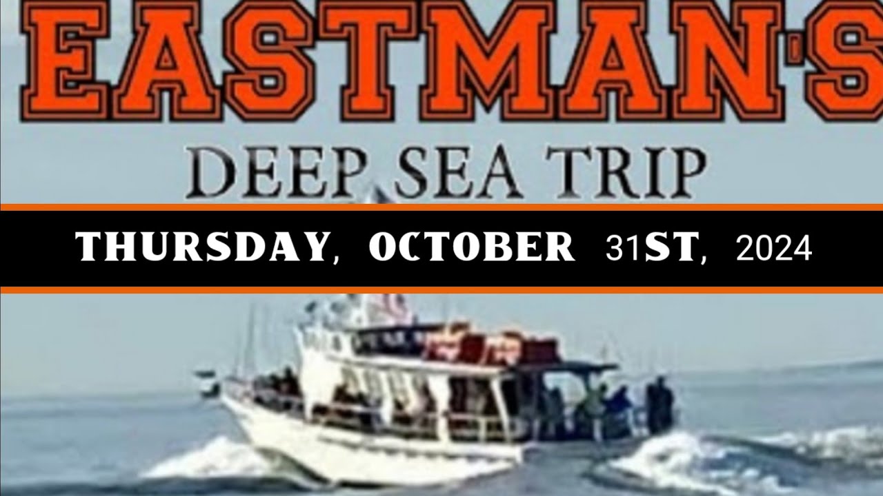 Eastman's Deep Sea Trip (10/31/2024) | HALLOWEEN TRIP