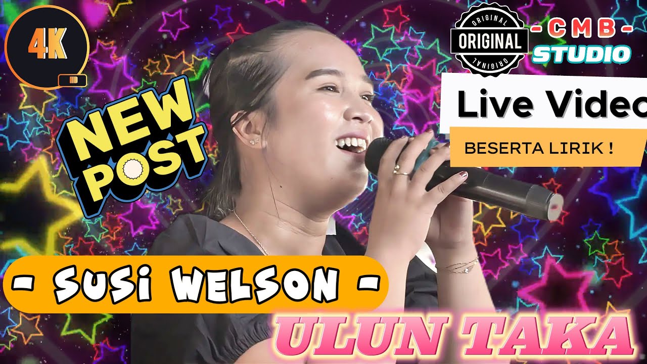 SUSI WELSON ◽ ULUN TAKA ◽ MUSIK CMB STUDIO ◽ LAGU MURUT 2025 SEMBAKUNG ATULAI !