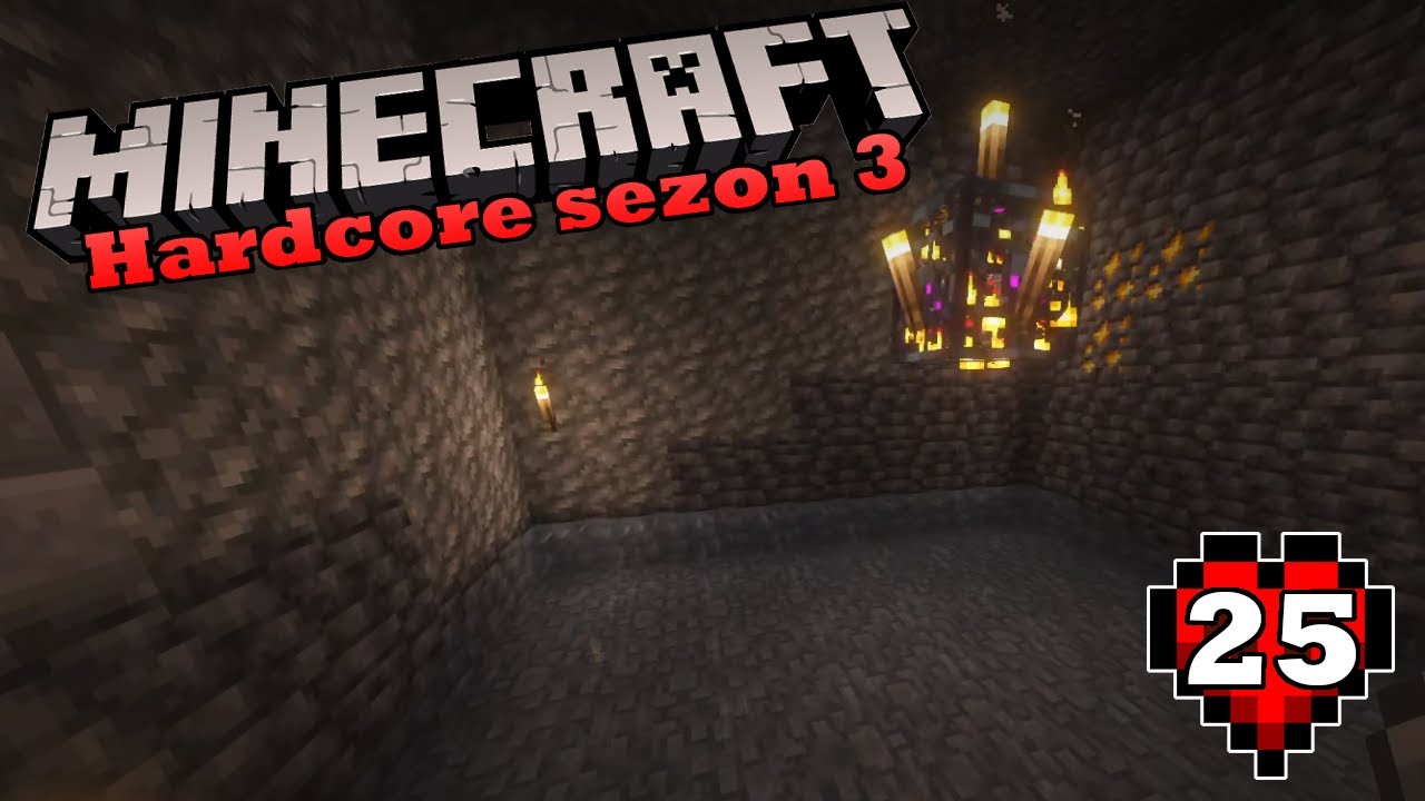 Minecraft Hardcore sezon 3: Kocham spawnery! #25
