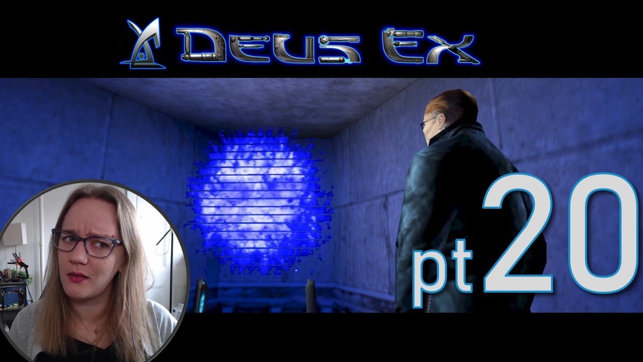 Let's Play Deus Ex (2000) [20] [Blind] Exploring Everett's Base