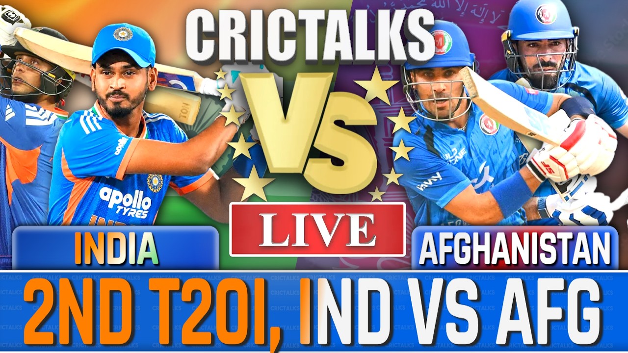 🔴 Live: IND vs AFG, 2ND T20I Live Cricket Match Today, IND VS AFG, Live Match Commentary, 1st Inn