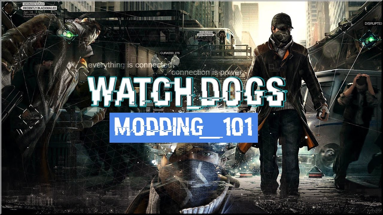 Watch_Dogs Modding 101 - Bob's Smooth Cam Fix