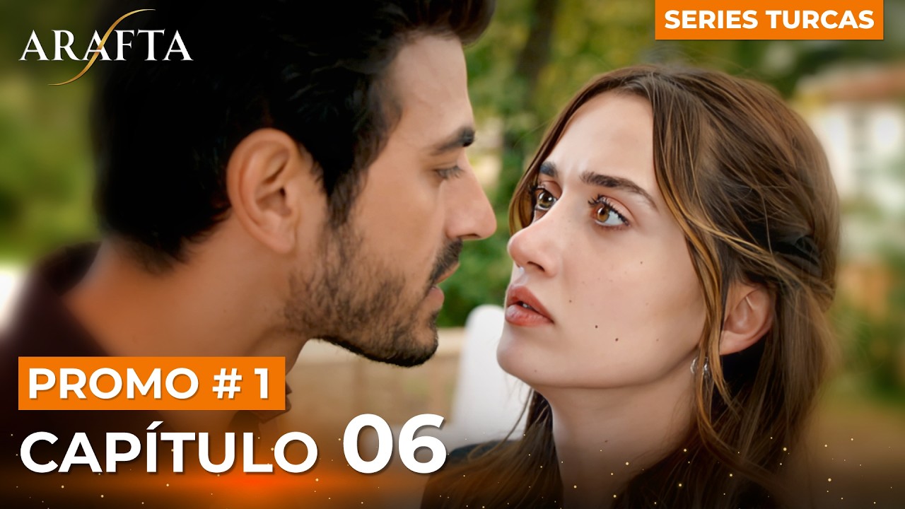 Arafta | Episodio 6 &ndash; Avance 1 | Novelas Turcas En Espa&ntilde;ol #EP6