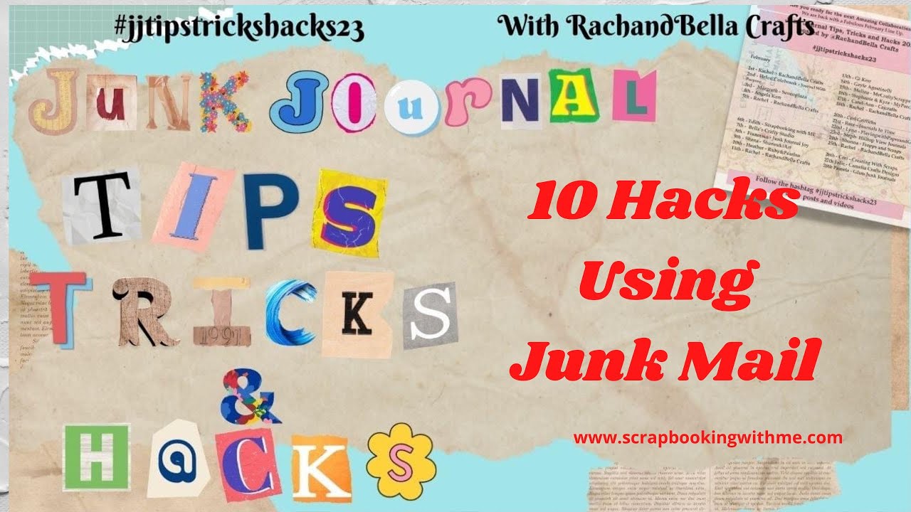 MAKING 10 DIFFERENT JOURNAL EMBELLISHMENTS USING JUNK MAIL | #jjtipstrickshacks23