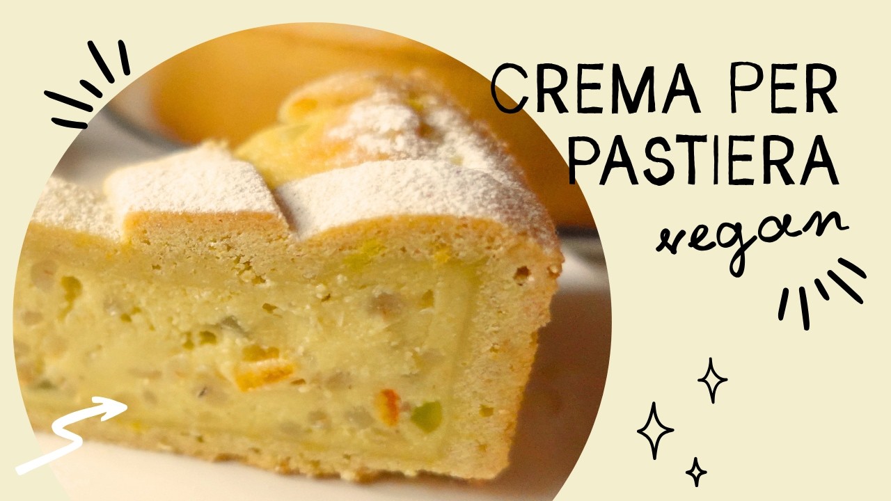 Crema per Pastiera Vegana