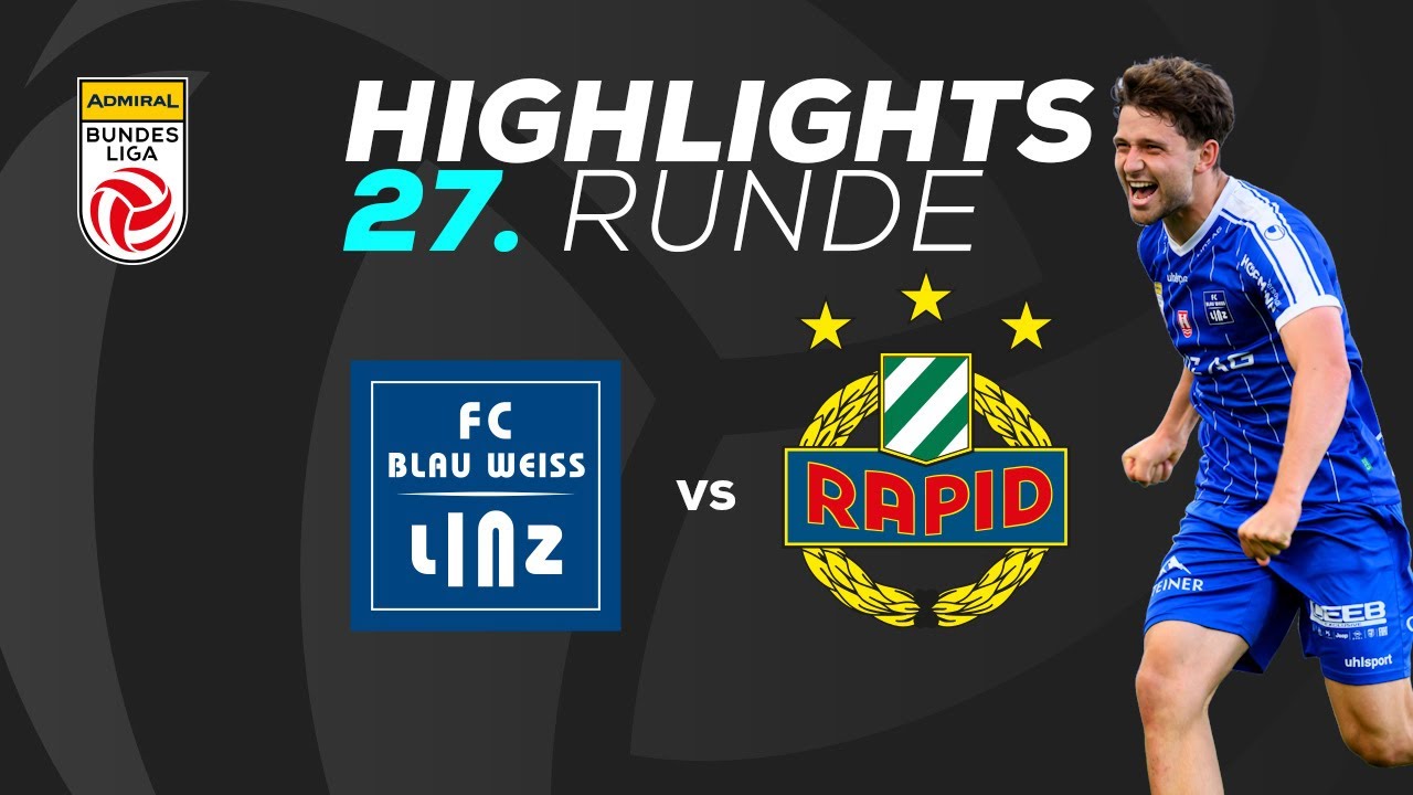 FC Blau-Wei&szlig; Linz - SK Rapid 27. Runde ADMIRAL Bundesliga 2024/25