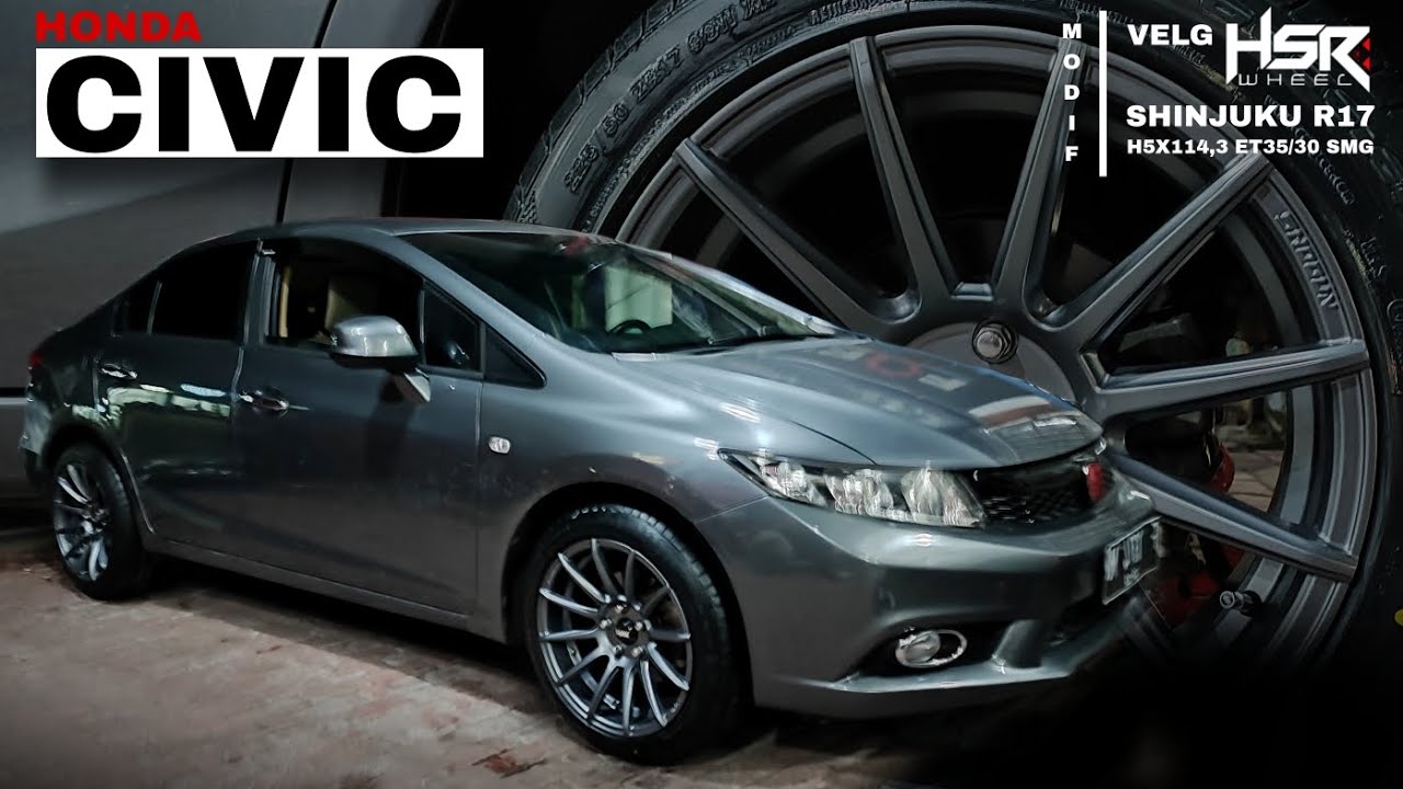 HONDA CIVIC USE VELG HSR WHEEL RING 17 TYPE SHINJUKU + BAN 225 50 || Kerenya udah melekat ini mah