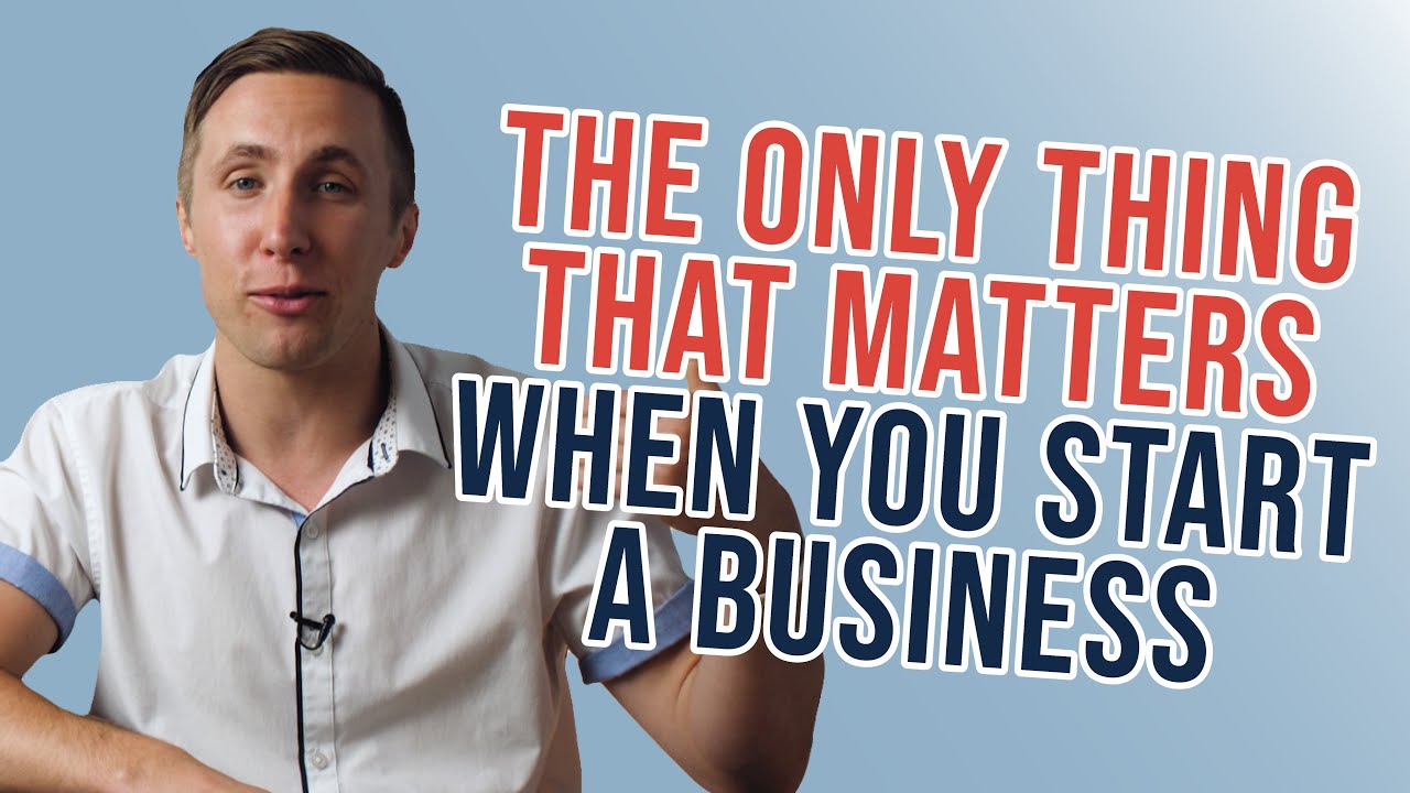The Only Thing That Matters When You Start A Business (You Don’t Have A Real Business Until This)