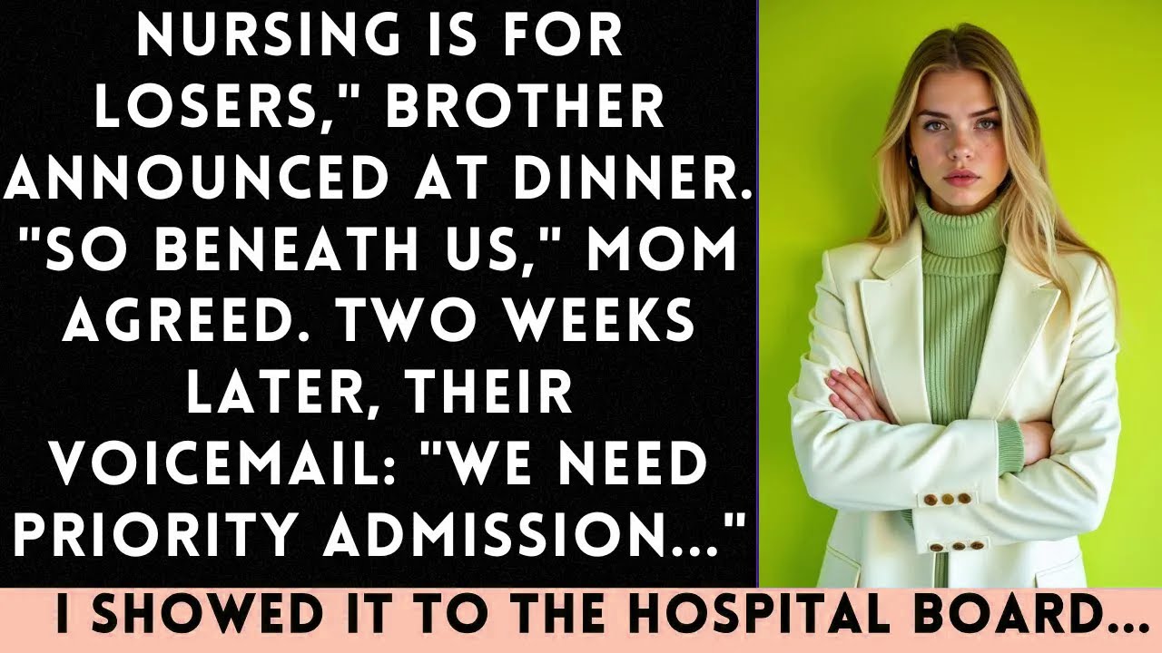 Family Said Nursing Was For Losers—Until They Needed Hospital VIP Access...