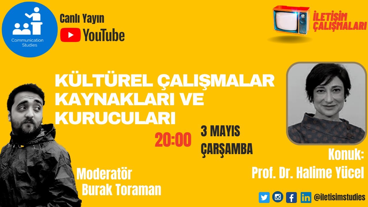 Kültürel Çalışmalar Kaynakları ve Kurucuları - Prof. Dr. Halime Yücel