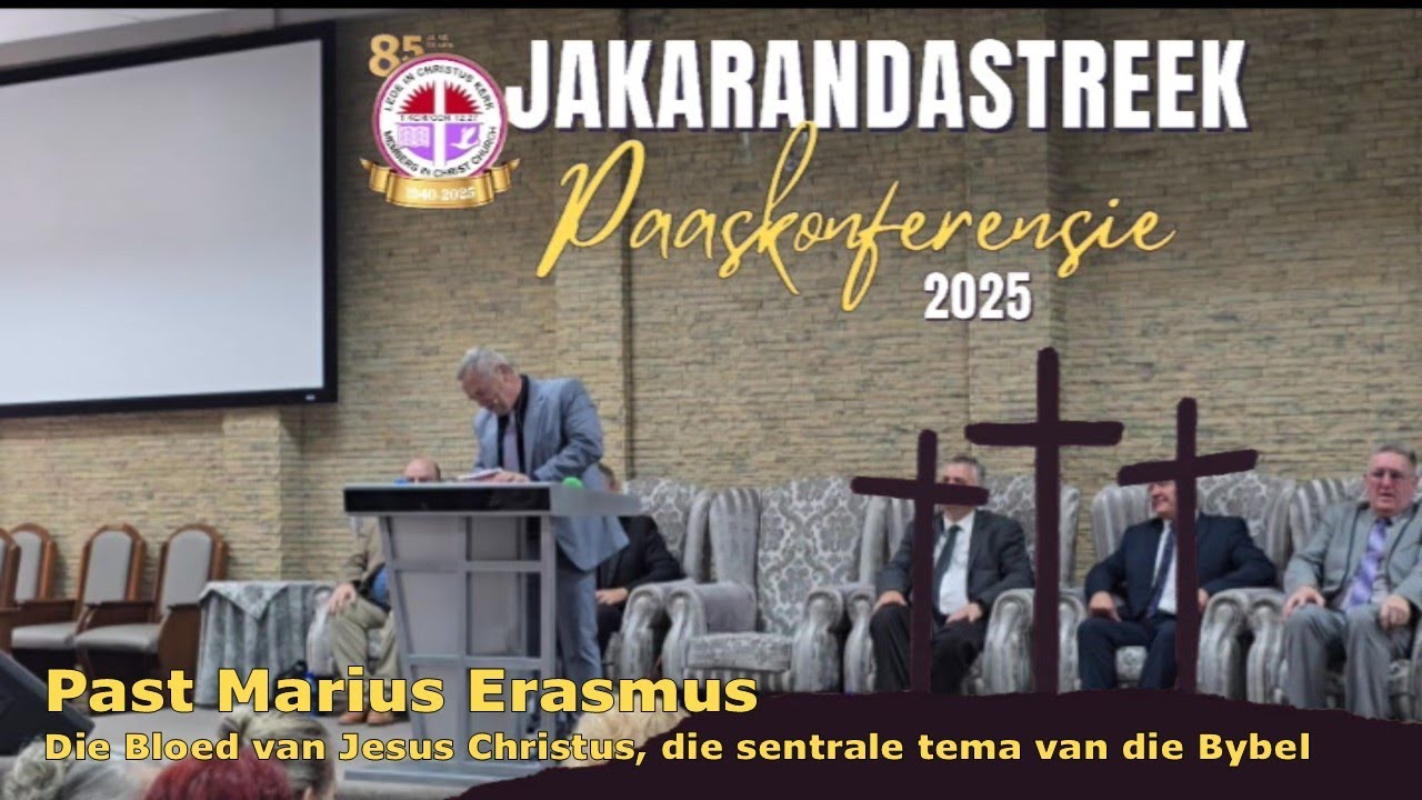 Past Marius Erasmus - Die Bloed van Jesus Christus, die sentrale tema van die Bybel - 20 Apr 2025