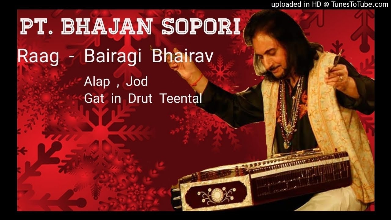 Raag Bairagi Bhairav | Santoor | Padmishri Pt. Bhajan sopori