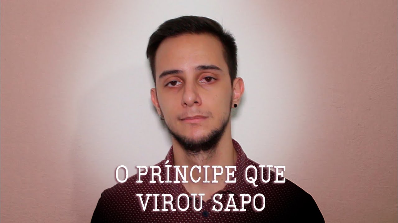 O PR&Iacute;NCIPE QUE VIROU SAPO (Viol&ecirc;ncia Dom&eacute;stica Gay) #SuaHist&oacute;ria