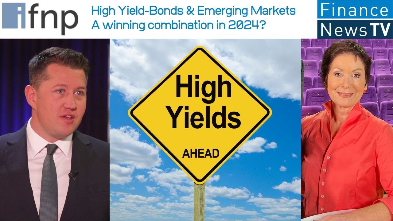 High Yield-Bonds & Emerging Markets: A winning combination in 2024, Johannes B&ouml;hme?