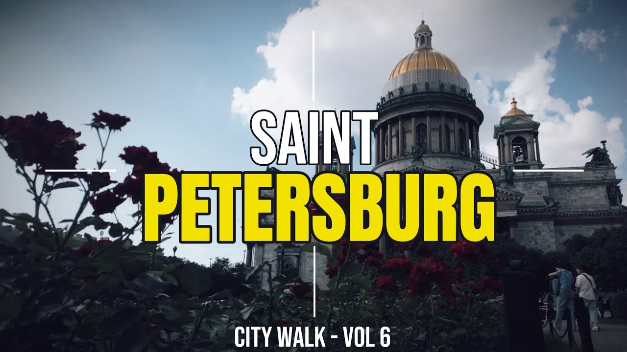 Saint Petersburg  - Walking around the city center