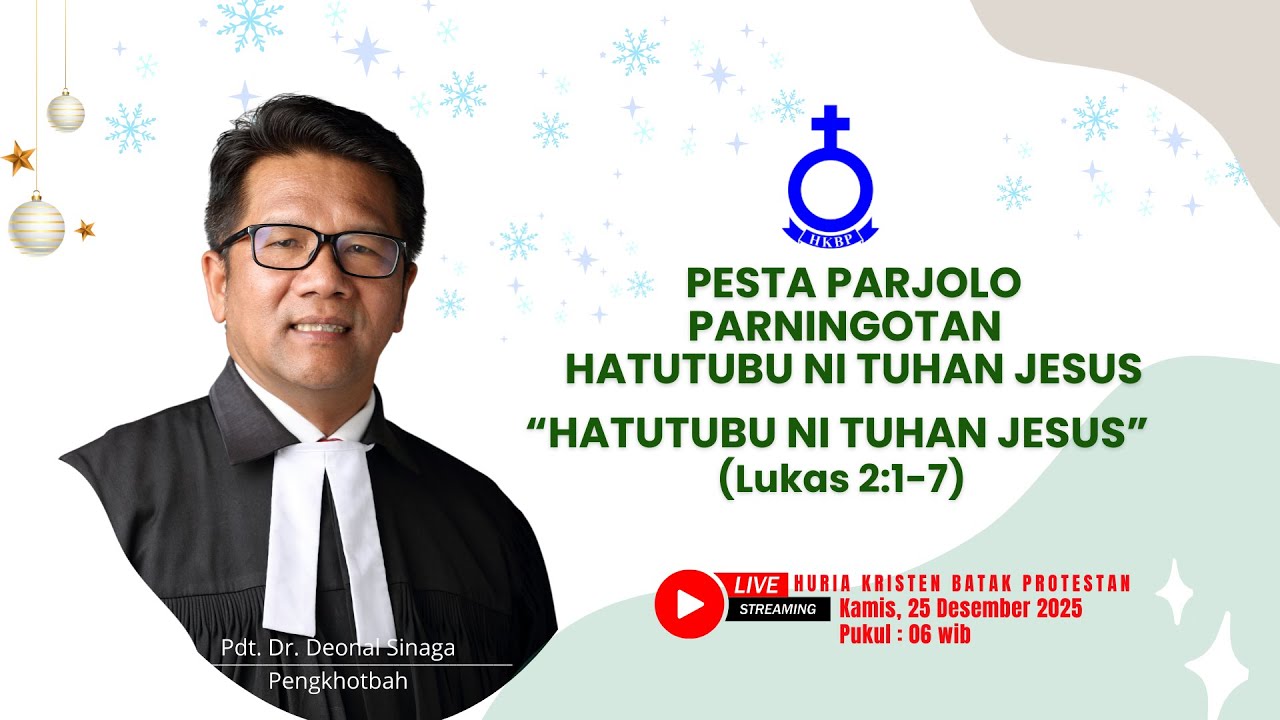PARNINGOTAN  HATUTUBU NI TUHAN JESUS - 25 Desember 2025