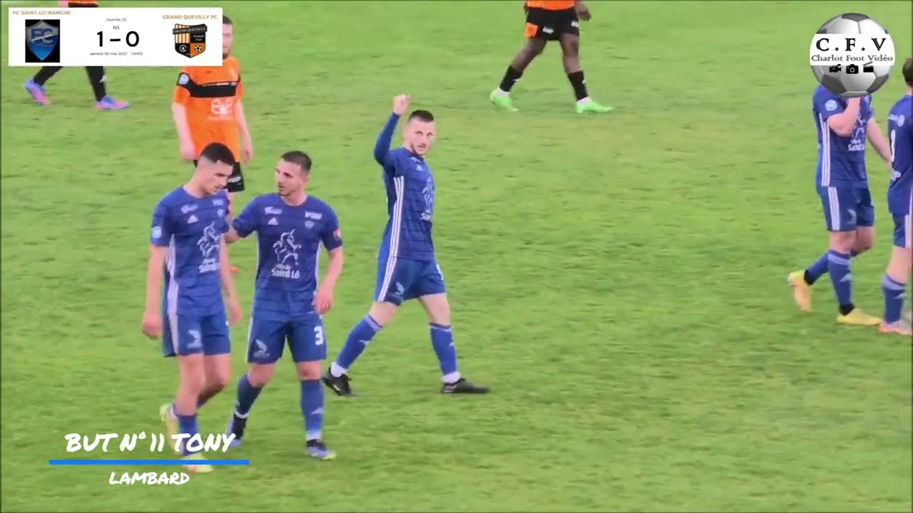 FC Saint LÔ Manche - GRAND QUEVILLY FC N3 Saison 2022 2023