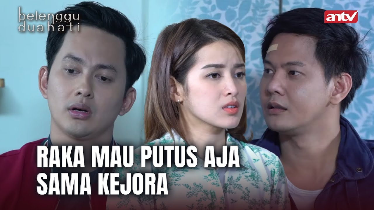 Mau Gimanapun, Raka & Adit itu Sahabat | Belenggu Dua Hati ANTV Eps 29 (1/4)