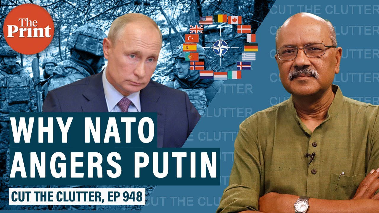 What&rsquo;s NATO expansion, why it angers Putin & return of tensions in Europe