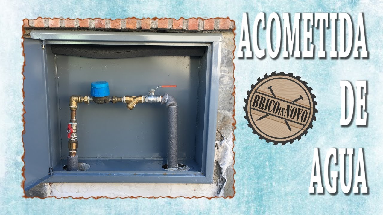 Acometida de agua.
