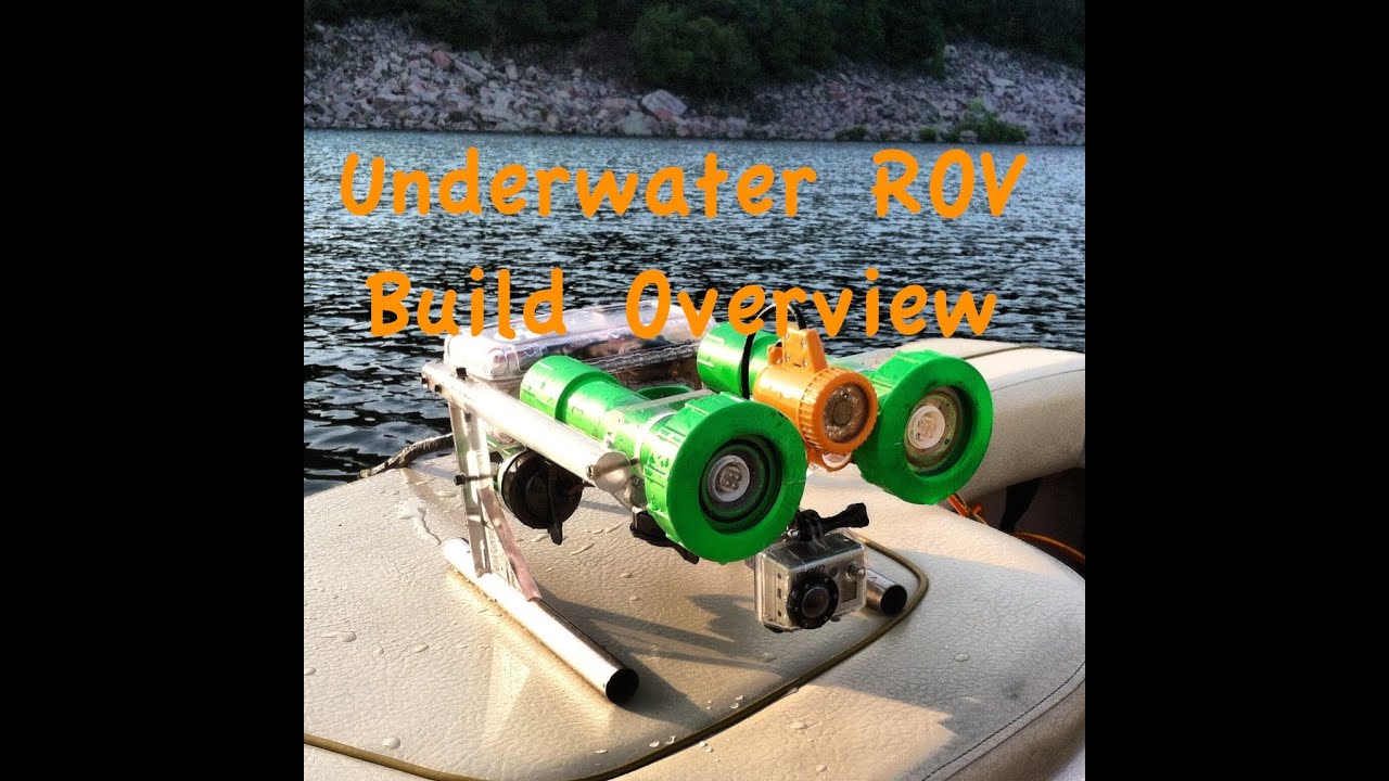 Underwater ROV Build Overview