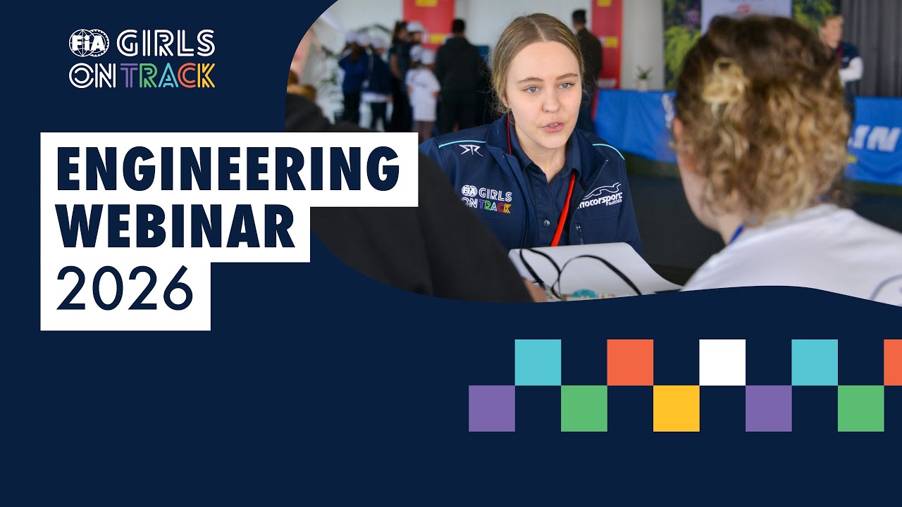 Engineering | FIA Girls on Track Webinar Series