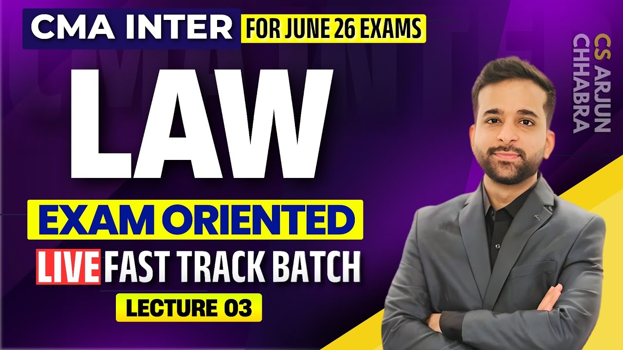TEST OF CHAPTER 1 CMA INTER LAW JUNE 2026 | EXAM ORIENTED LIVE FAST TRACK BATCH | LECTURE 03 |