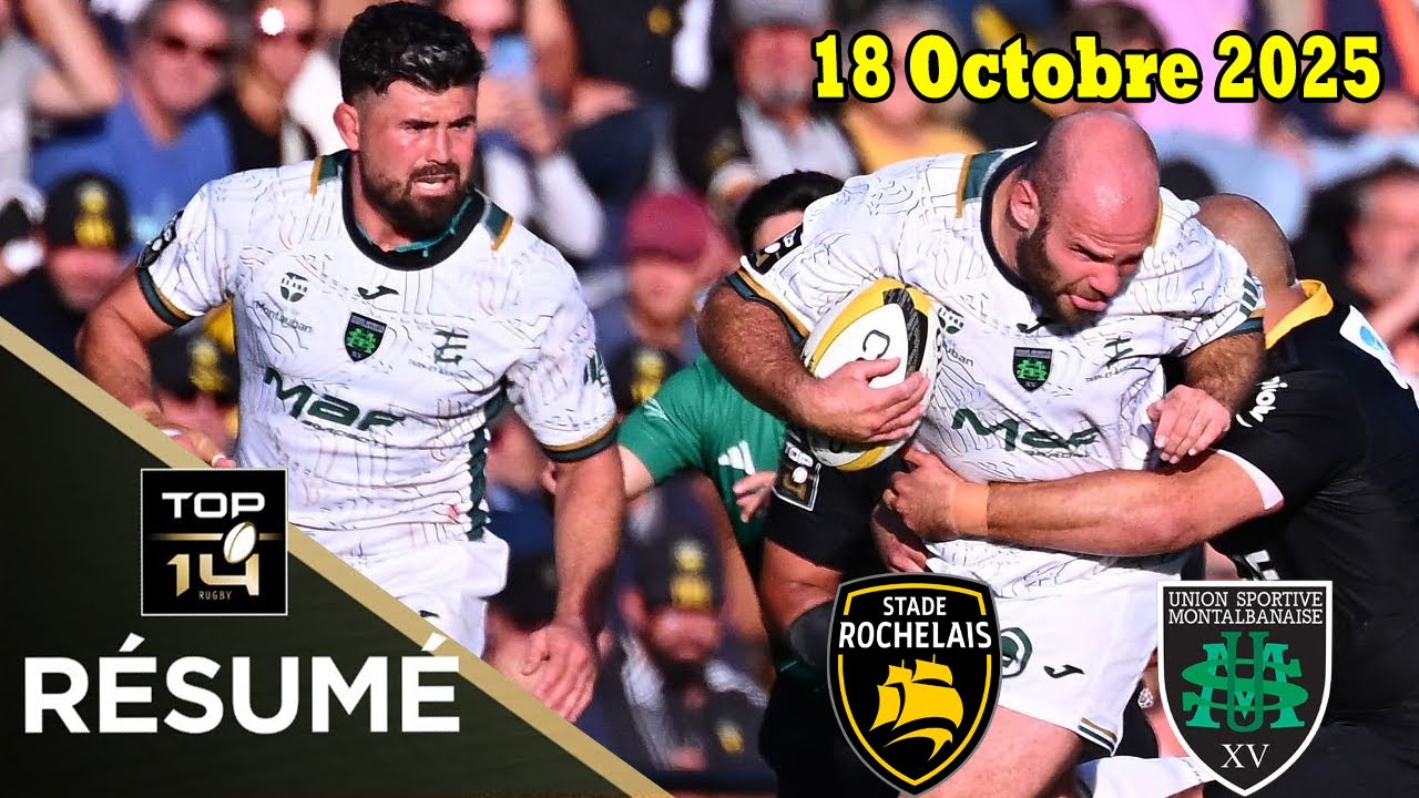 TOP14: R&eacute;sum&eacute; partie compl&egrave;te Stade Rochelais vs US Montauban :J7 - Saison 2025/2026