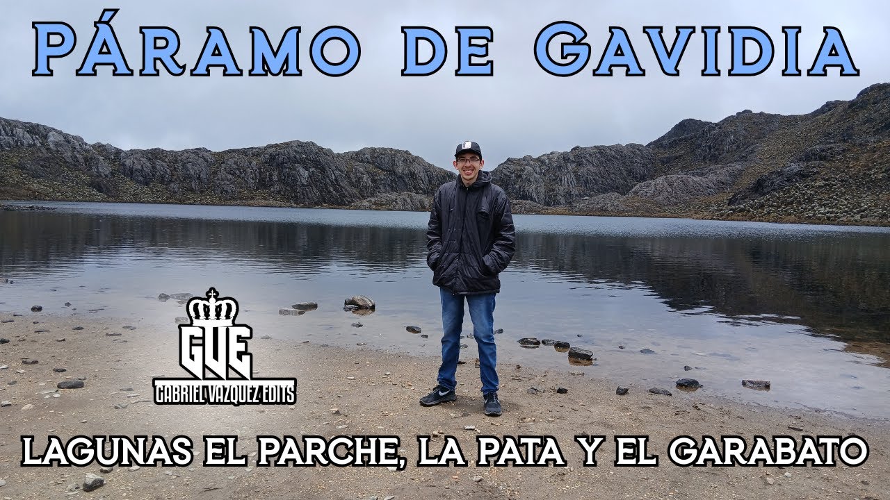 EXPEDICIÓN en el PÁRAMO DE GAVIDIA⛰️Lagunas EL PARCHE, LA PATA Y EL GARABATO🥾 - Gabriel Vazquez P2