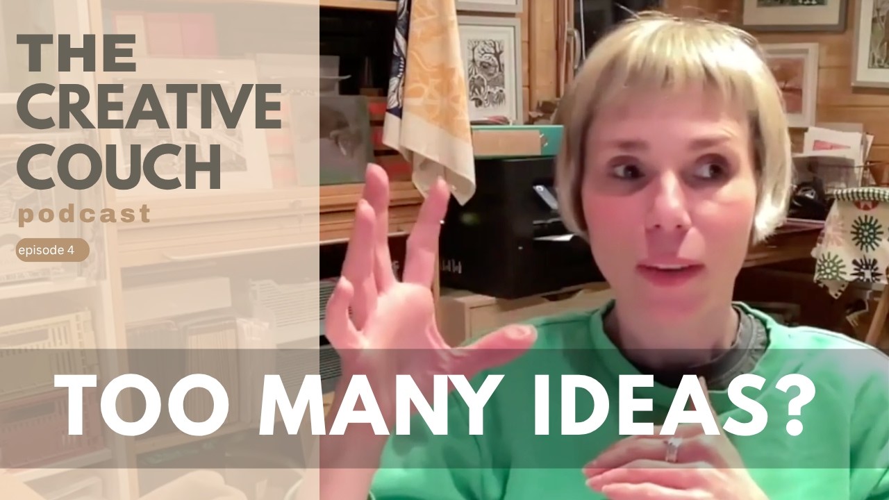 The Creative Couch | Episode 4 | Creative Block, Too Many Ideas & The Fear of Peaking