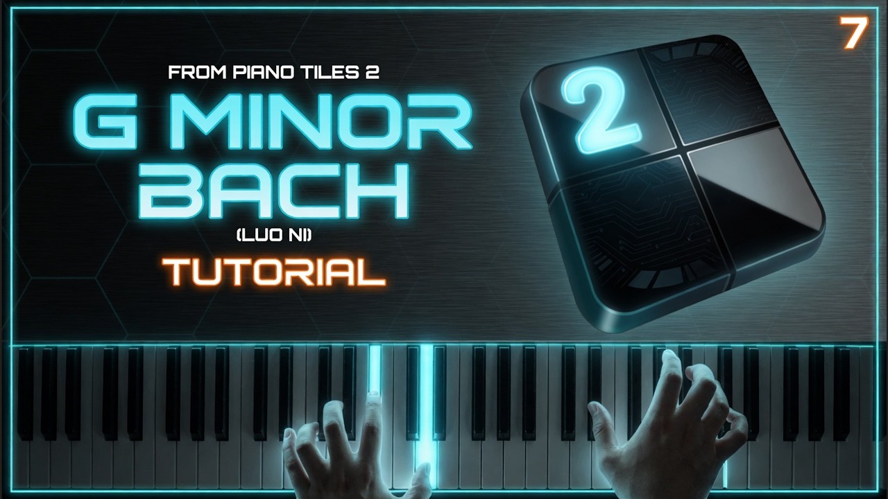 G MINOR BACH from 'Piano Tiles 2' by Luo Ni | Piano Tutorial (Part 1) Slow, Detailed