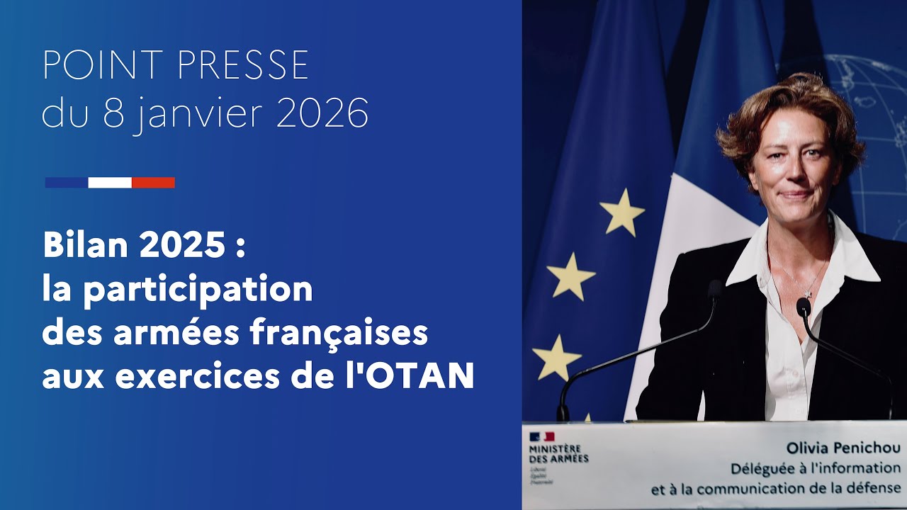 Point Presse du 08/01| Bilan 2025 : la participation des armées françaises aux exercices de l'Otan