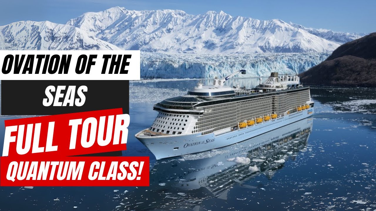 Royal Caribbean Ovation of the Seas Full Tour 2026