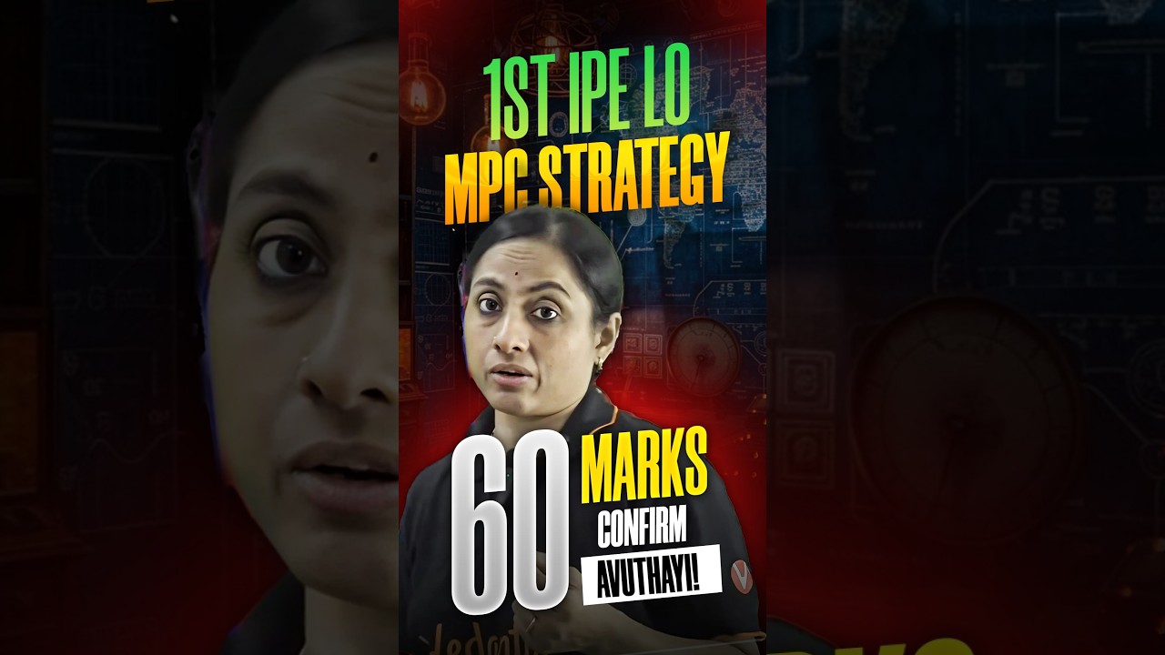 1st IPE Lo MPC Strategy 🔥 60 Marks Confirm Avuthayi! #vedantutelugu