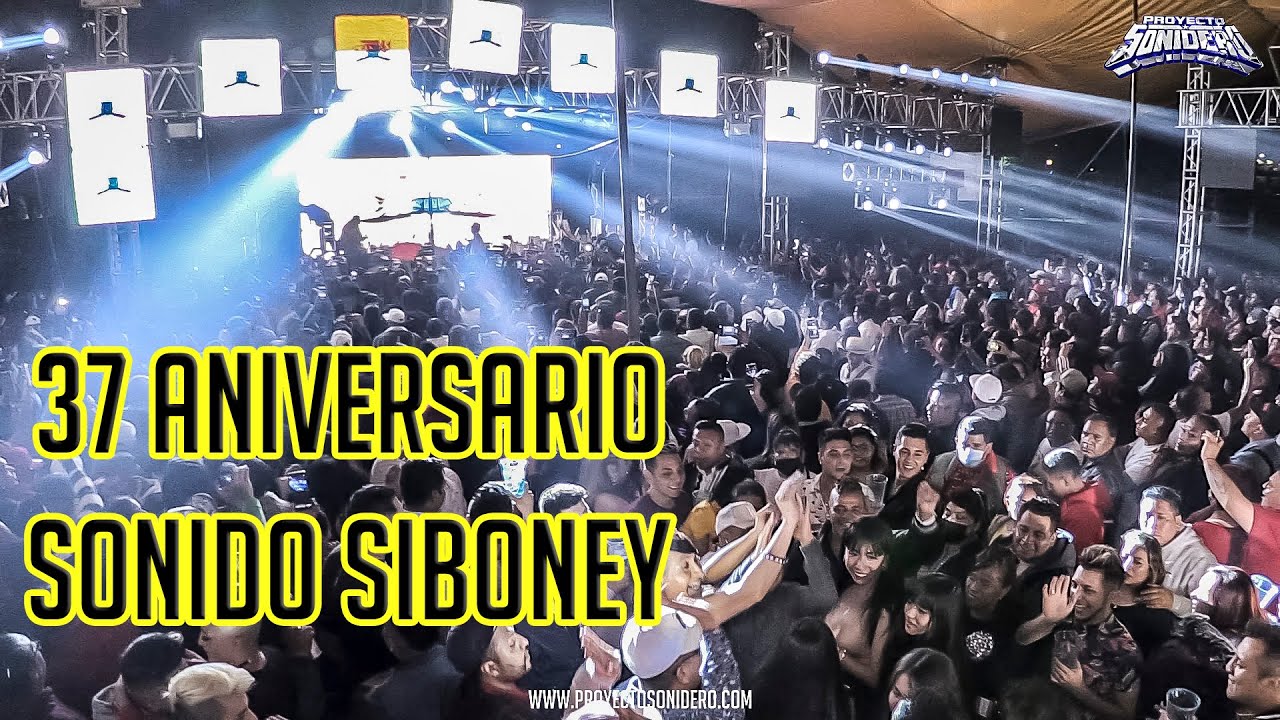 FULL SET 😎 | 37 ANIVERSARIO SONIDO SIBONEY | EX BALNEARIO OLIMPICO | 18 MAR 2022