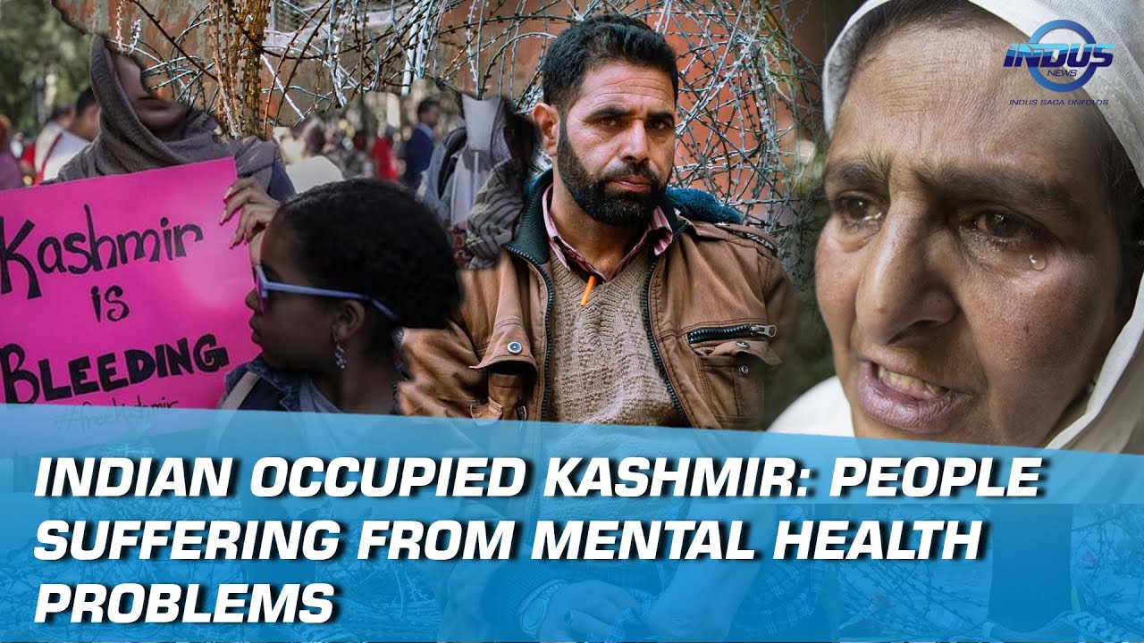 Indian Occupied Kashmir: People suffering from Mental Health problems | Indus News