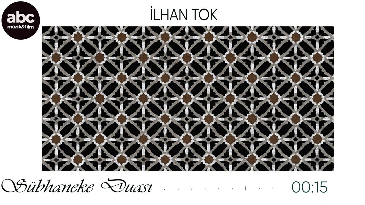 Sübhaneke Duası - İlhan Tok