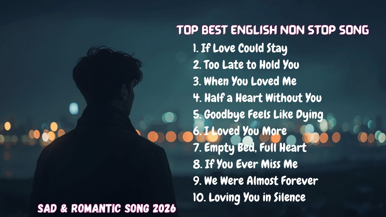 Best English Nonstop Song 2026 - Beautiful Playlist