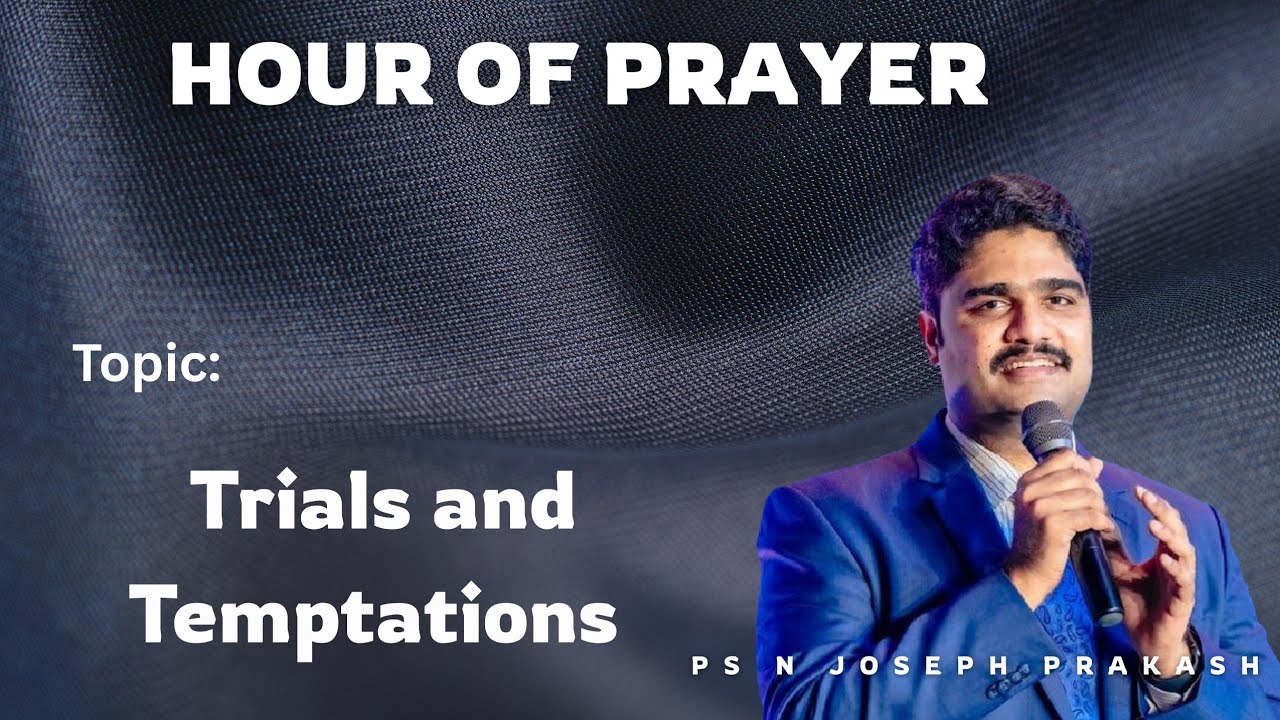 Hour of Prayer| N Joseph Prakash | 19 January 2026
